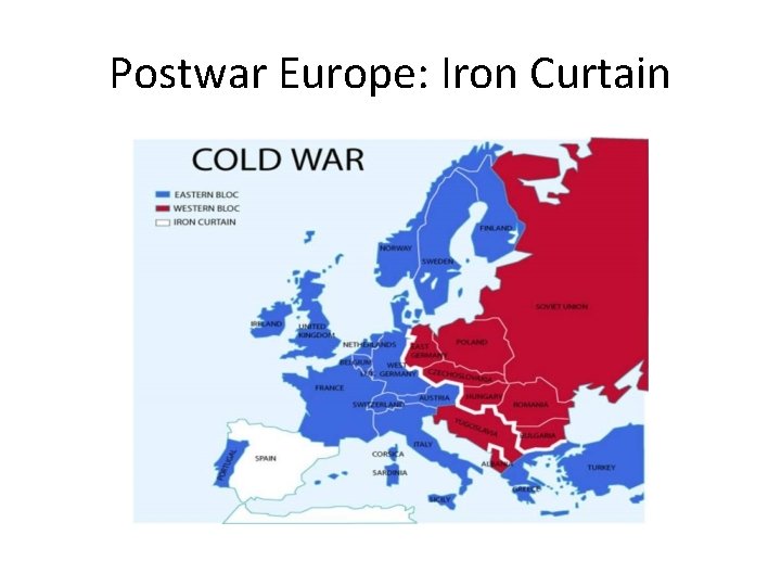 Postwar Europe: Iron Curtain 