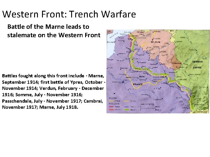 Western Front: Trench Warfare Battle of the Marne leads to stalemate on the Western