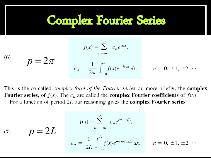 Complex Fourier Series 30 