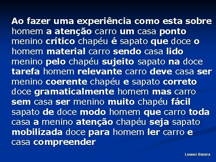 Ao fazer uma experiência como esta sobre homem a atenção carro um casa ponto