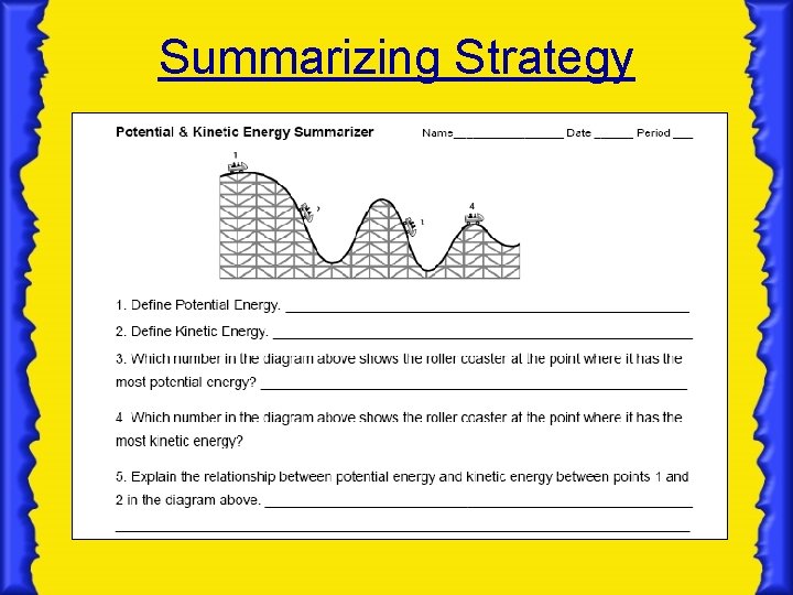 Summarizing Strategy 