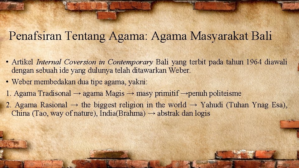 Penafsiran Tentang Agama: Agama Masyarakat Bali • Artikel Internal Coversion in Contemporary Bali yang