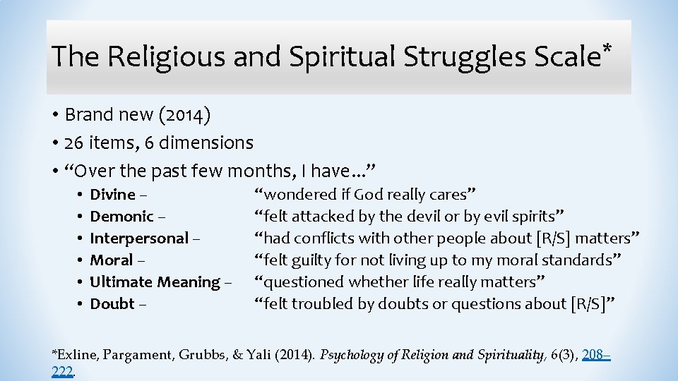 The Religious and Spiritual Struggles Scale* • Brand new (2014) • 26 items, 6
