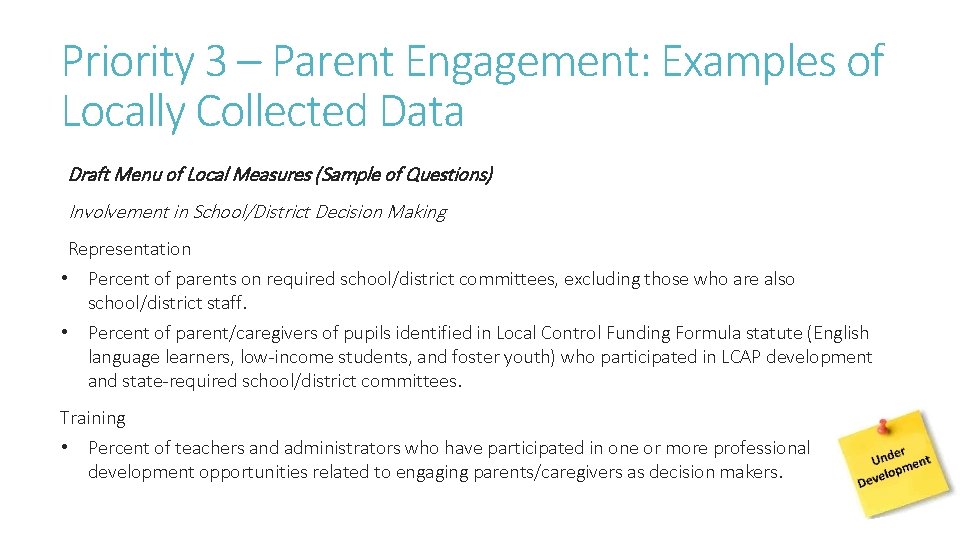 Priority 3 – Parent Engagement: Examples of Locally Collected Data Draft Menu of Local Priority 3 – Parent Engagement: Examples of Locally Collected Data Draft Menu of Local