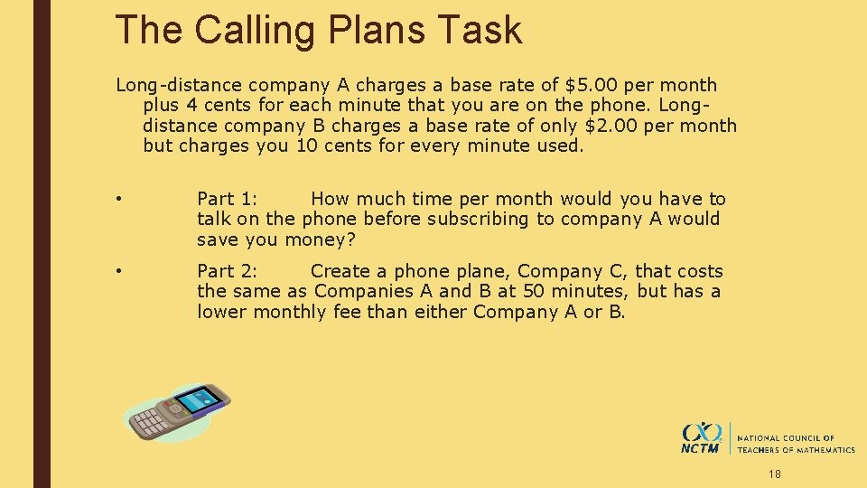 The Calling Plans Task Long-distance company A charges a base rate of $5. 00 The Calling Plans Task Long-distance company A charges a base rate of $5. 00