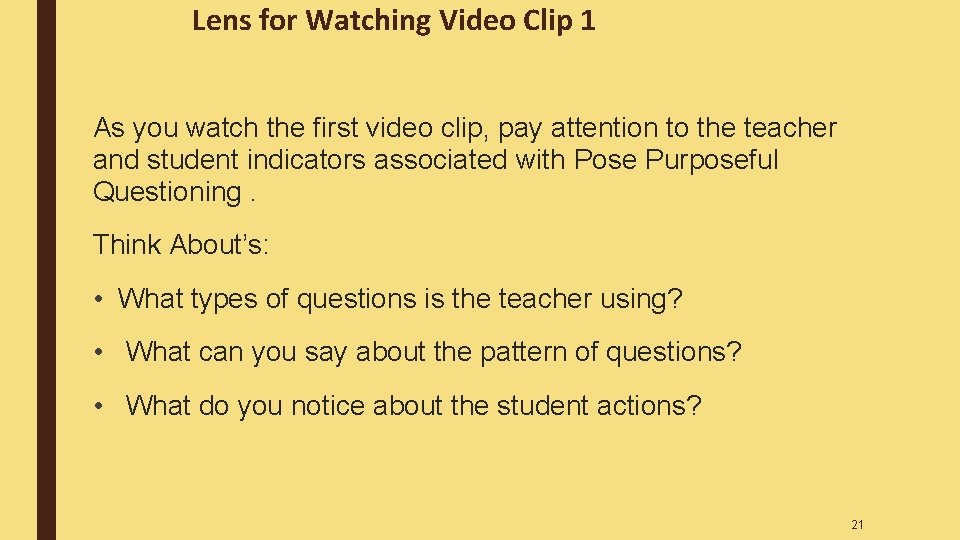 Lens for Watching Video Clip 1 As you watch the first video clip, pay Lens for Watching Video Clip 1 As you watch the first video clip, pay