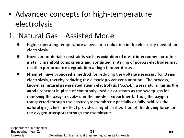 • Advanced concepts for high-temperature electrolysis 1. Natural Gas – Assisted Mode l • Advanced concepts for high-temperature electrolysis 1. Natural Gas – Assisted Mode l