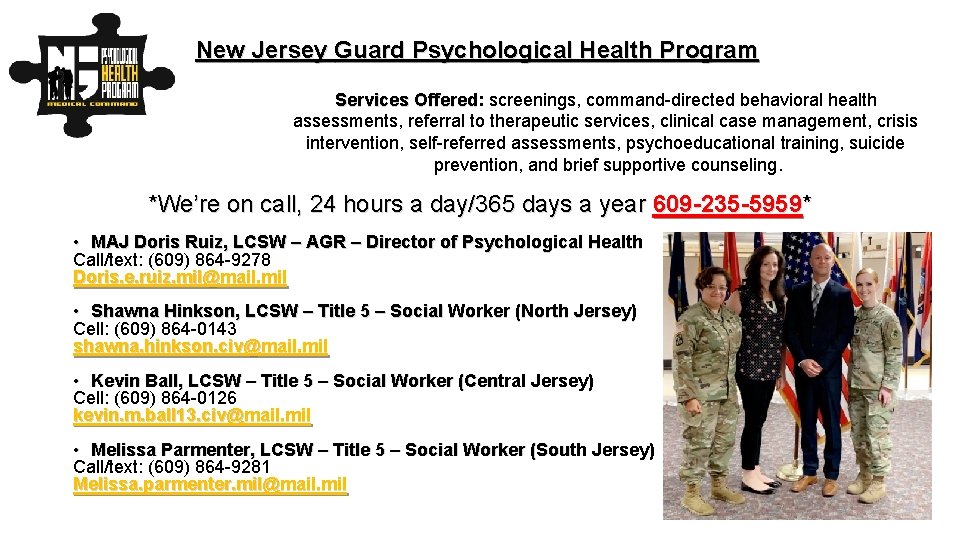 New Jersey Guard Psychological Health Program Services Offered: screenings, command-directed behavioral health Services Offered