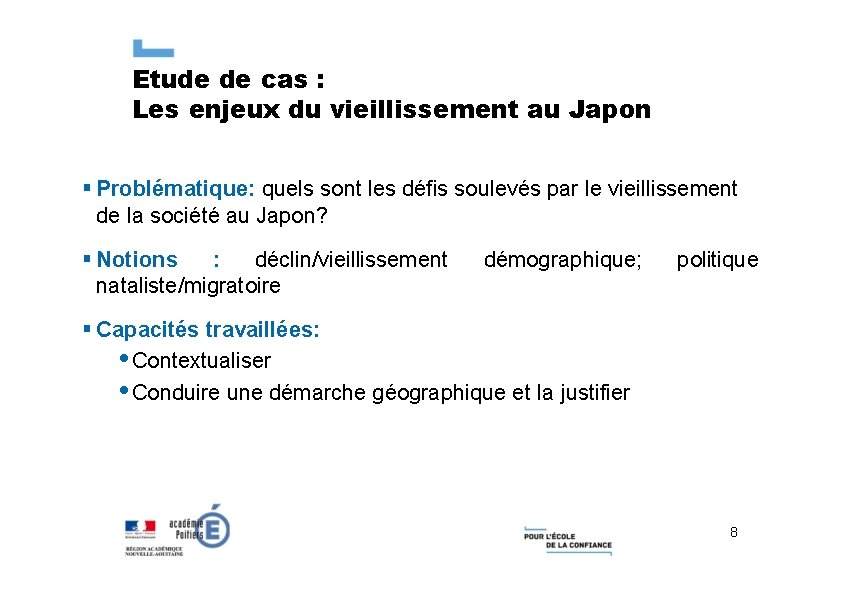 Etude de cas : Les enjeux du vieillissement au Japon Problématique: quels sont les