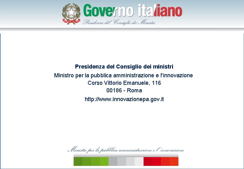 Presidenza del Consiglio dei ministri Ministro per la pubblica amministrazione e l'innovazione Corso Vittorio