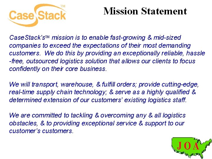 Mission Statement Case. Stack's. TM mission is to enable fast-growing & mid-sized companies to