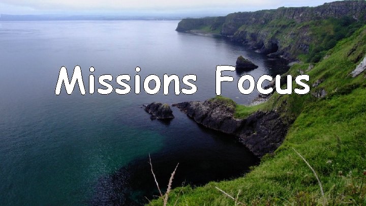 Missions Focus 