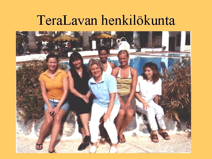 Tera. Lavan henkilökunta 