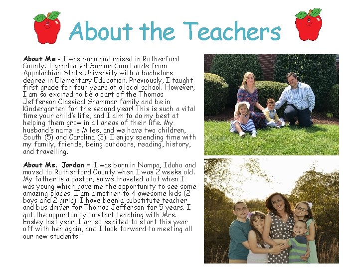About the Teachers About Me - I was born and raised in Rutherford County.