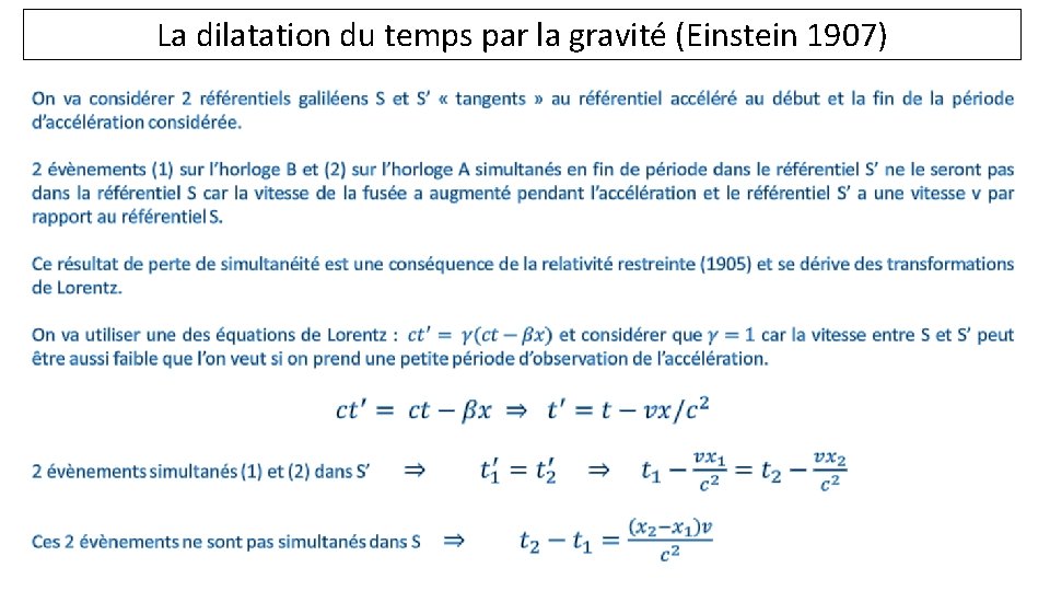 La dilatation du temps par la gravité (Einstein 1907) 