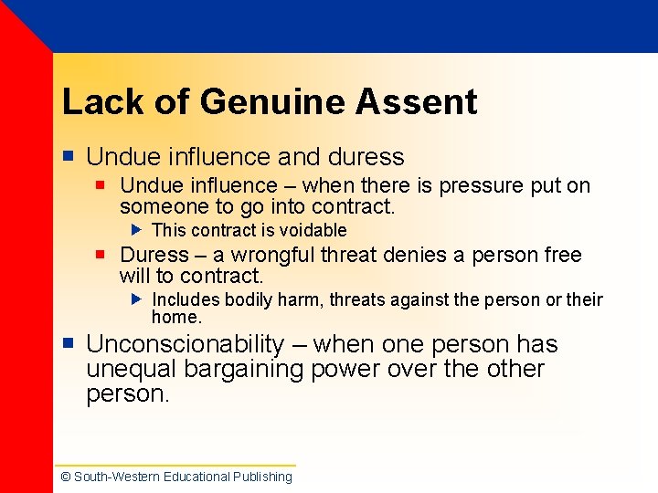 Lack of Genuine Assent ¡ Undue influence and duress ¡ Undue influence – when Lack of Genuine Assent ¡ Undue influence and duress ¡ Undue influence – when