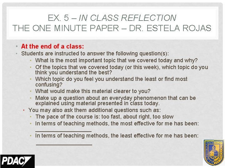 EX. 5 – IN CLASS REFLECTION THE ONE MINUTE PAPER – DR. ESTELA ROJAS