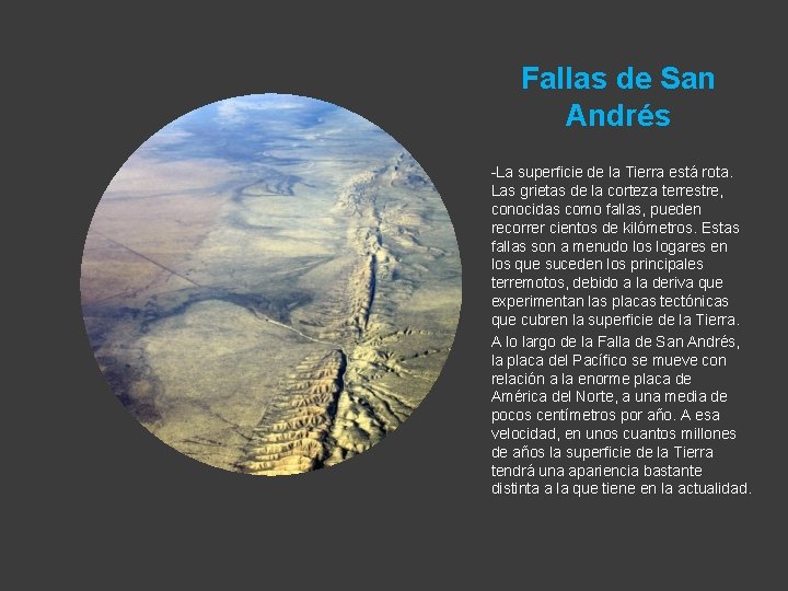 Fallas de San Andrés -La superficie de la Tierra está rota. Las grietas de
