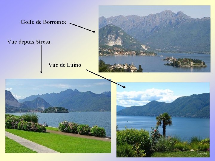 Golfe de Borromée Vue depuis Stresa Vue de Luino 