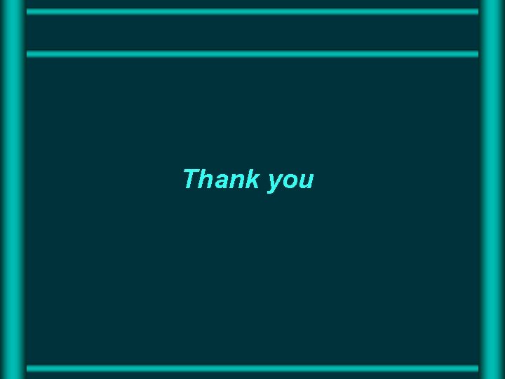 Thank you Thank you