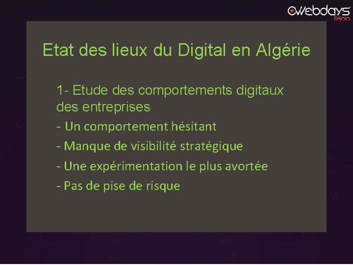 Etat des lieux du Digital en Algérie 1 - Etude des comportements digitaux des