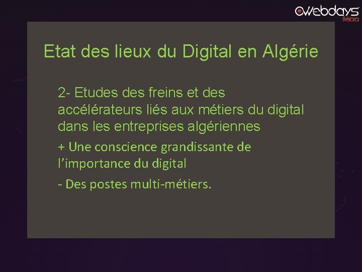 Etat des lieux du Digital en Algérie 2 - Etudes freins et des accélérateurs