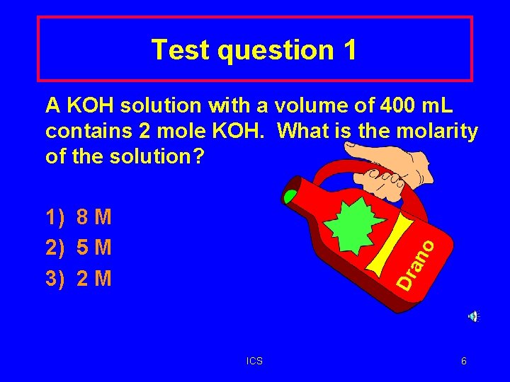 Test question 1 A KOH solution with a volume of 400 m. L contains