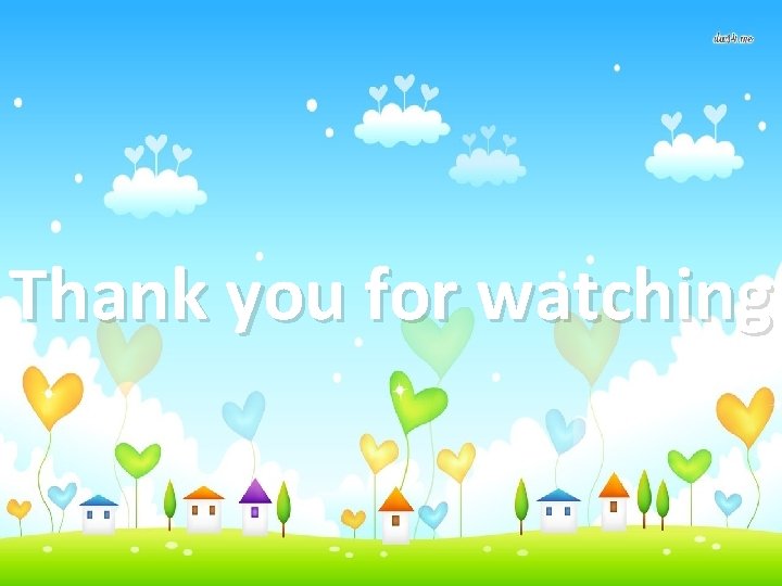 Thank you for watching 