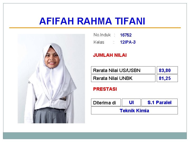 AFIFAH RAHMA TIFANI No. Induk : 16752 Kelas 12 IPA-3 : JUMLAH NILAI Rerata