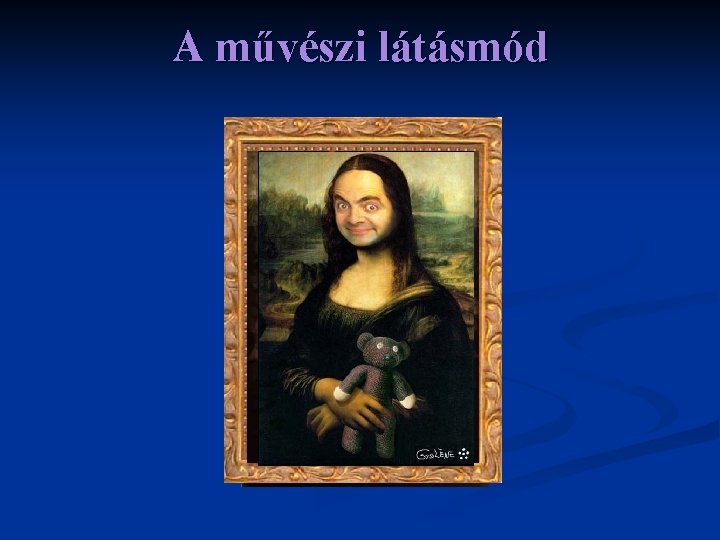 A művészi látásmód 