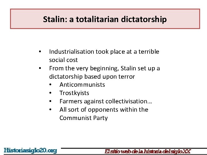 Stalin: a totalitarian dictatorship • • Industrialisation took place at a terrible social cost Stalin: a totalitarian dictatorship • • Industrialisation took place at a terrible social cost