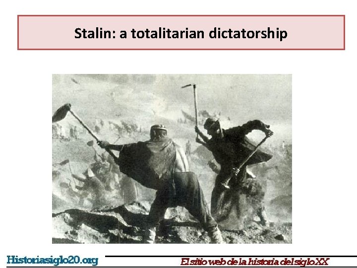 Stalin: a totalitarian dictatorship Stalin: a totalitarian dictatorship