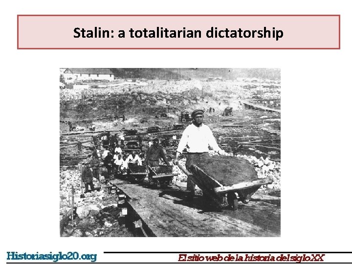 Stalin: a totalitarian dictatorship Stalin: a totalitarian dictatorship