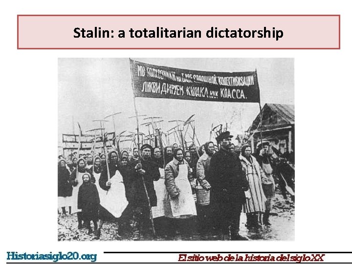 Stalin: a totalitarian dictatorship Stalin: a totalitarian dictatorship