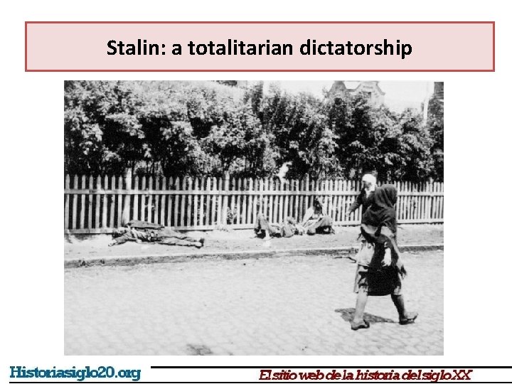 Stalin: a totalitarian dictatorship Stalin: a totalitarian dictatorship