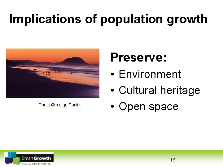 Implications of population growth Preserve: Photo © Indigo Pacific • Environment • Cultural heritage