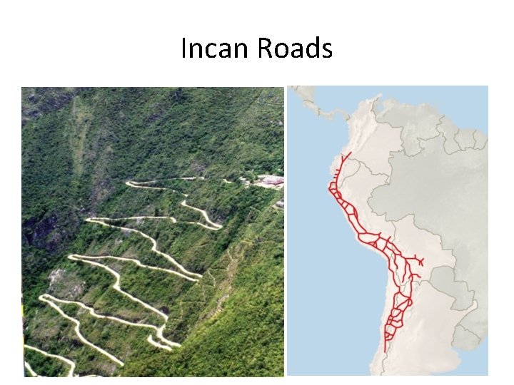 Incan Roads 
