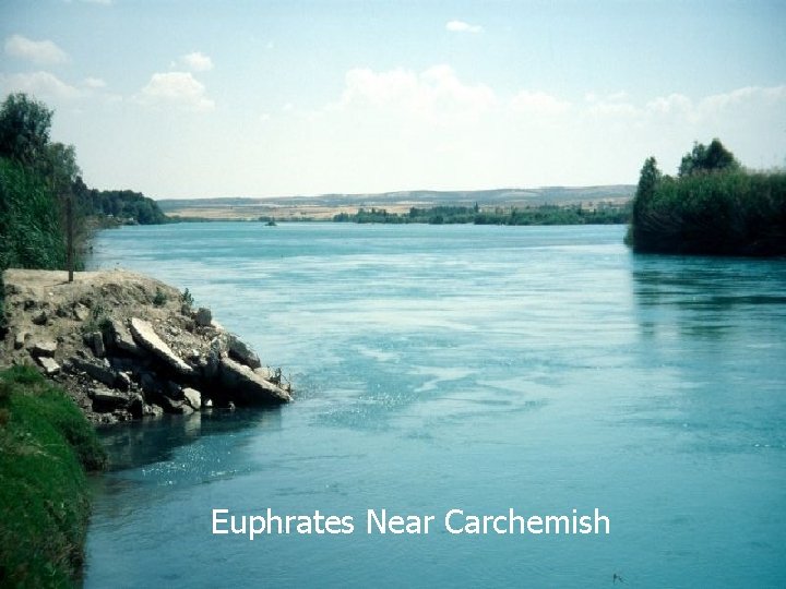 Euphrates Near Carchemish 