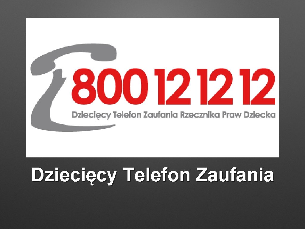 Dziecięcy Telefon Zaufania 