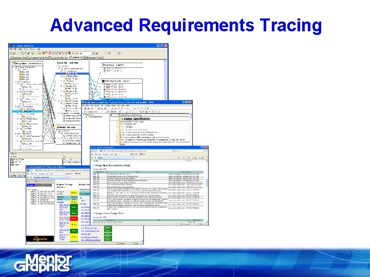 Advanced Requirements Tracing n Advanced — — — DOORS Interface Word/Excel Interface Test File