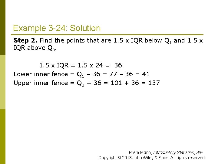 Example 3 -24: Solution Step 2. Find the points that are 1. 5 x