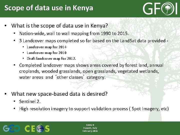 Scope of data use in Kenya • What is the scope of data use