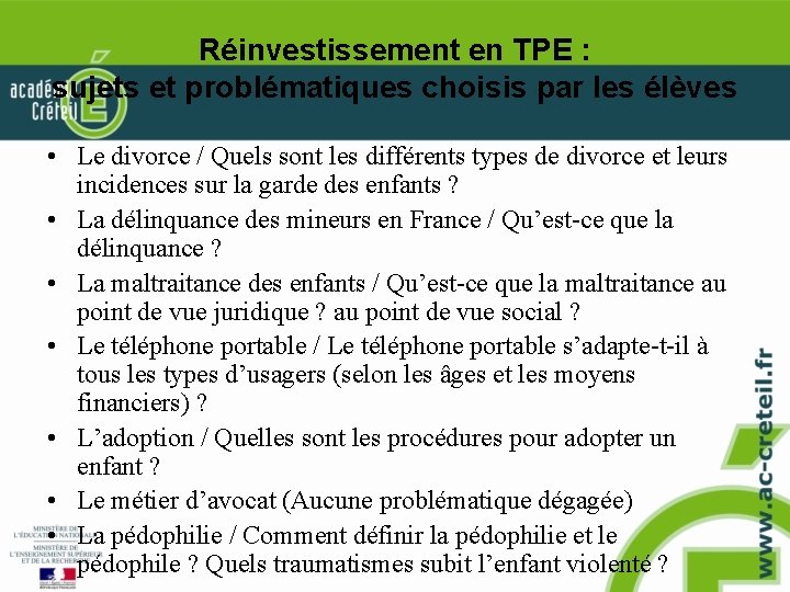 Réinvestissement en TPE : sujets et problématiques choisis par les élèves • Le divorce