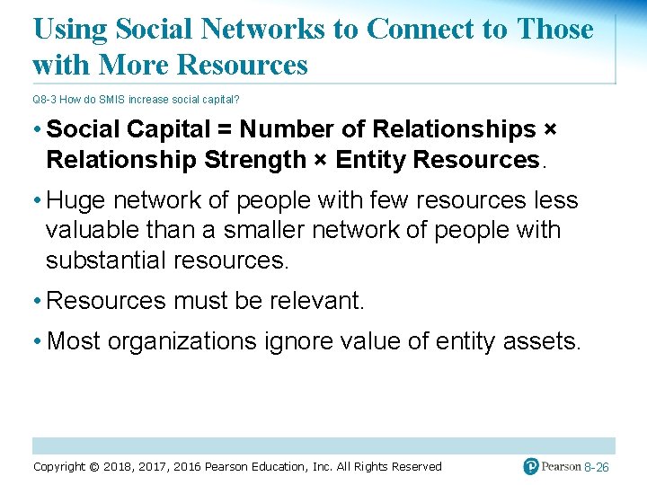 Using Social Networks to Connect to Those with More Resources Q 8 -3 How