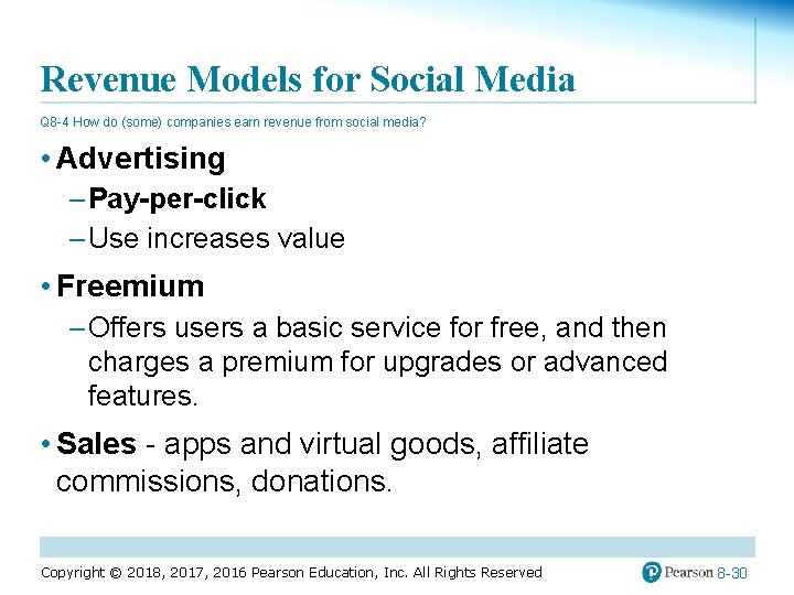 Revenue Models for Social Media Q 8 -4 How do (some) companies earn revenue