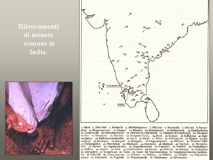 Ritrovamenti di monete romane in India. 