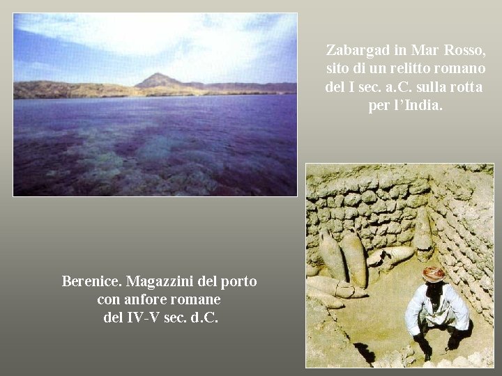 Zabargad in Mar Rosso, sito di un relitto romano del I sec. a. C.