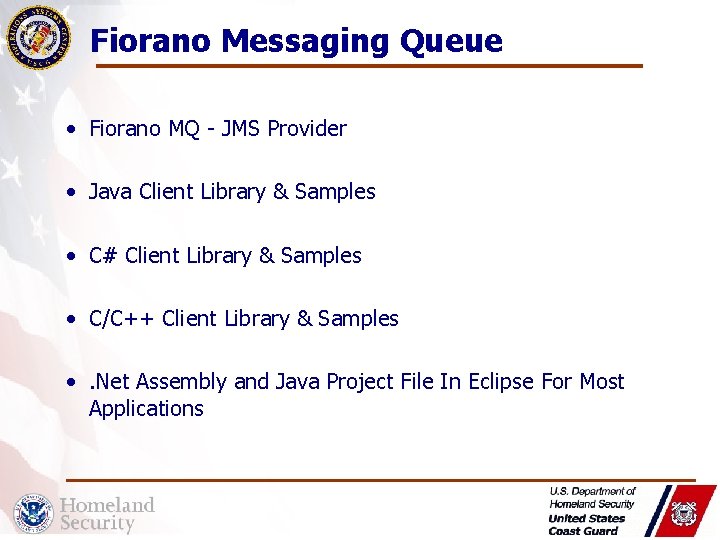 Fiorano Messaging Queue • Fiorano MQ - JMS Provider • Java Client Library &