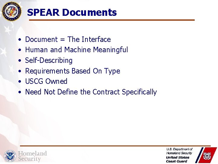 SPEAR Documents • • • Document = The Interface Human and Machine Meaningful Self-Describing