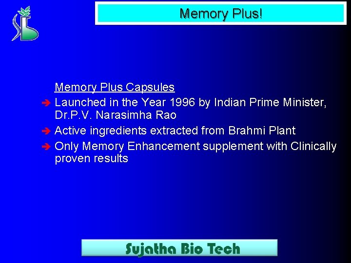 Memory Plus! Memory Plus Capsules è Launched in the Year 1996 by Indian Prime